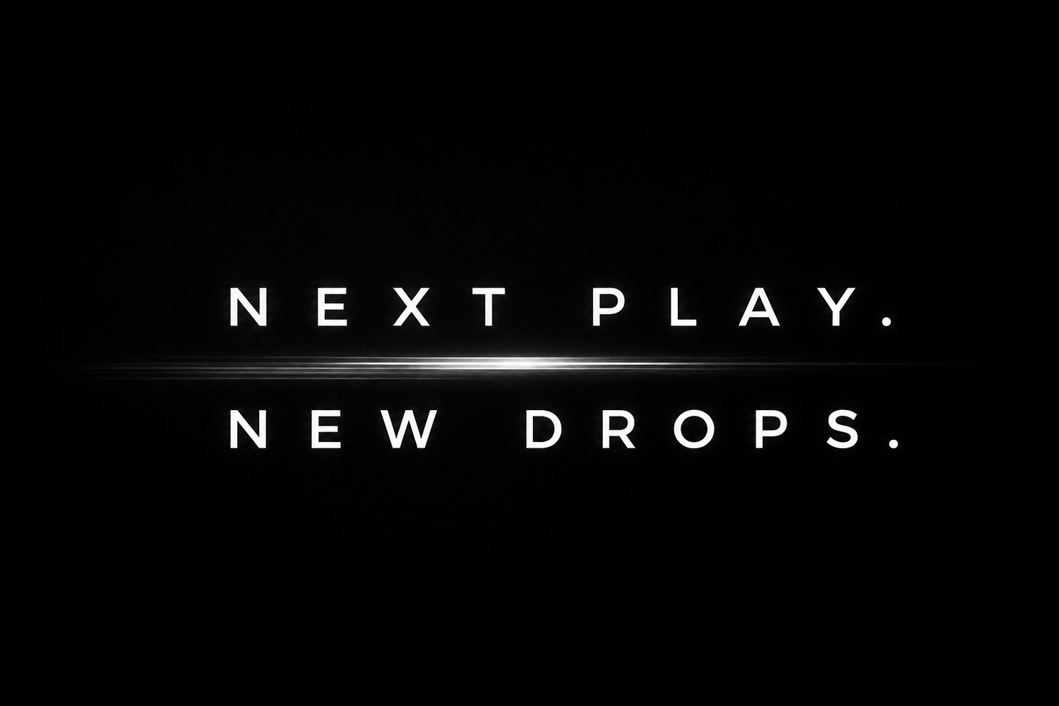 New Drops